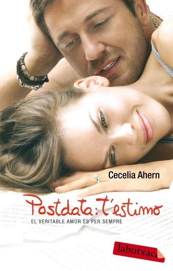 POSTDATA: T'ESTIMO | 9788499300542 | CECELIA AHERN