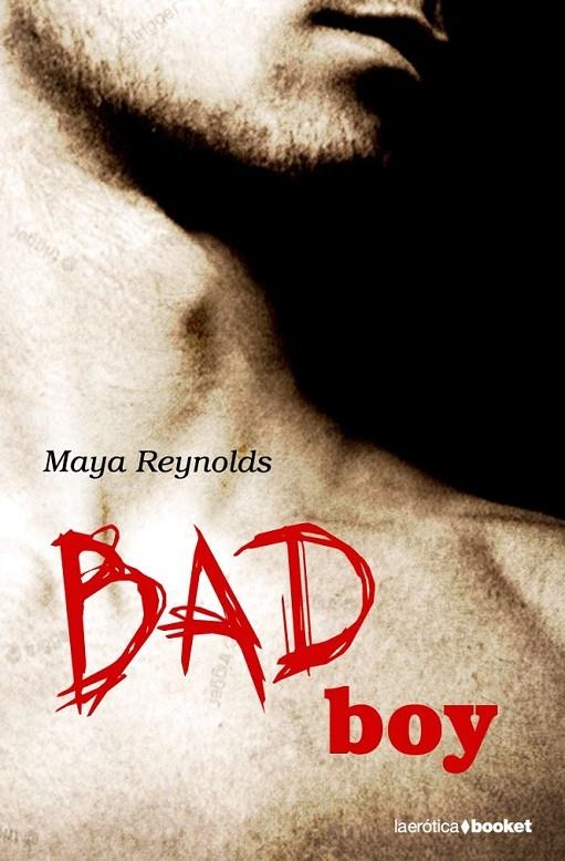 BAD BOY | 9788408087755 | MAYA REYNOLDS