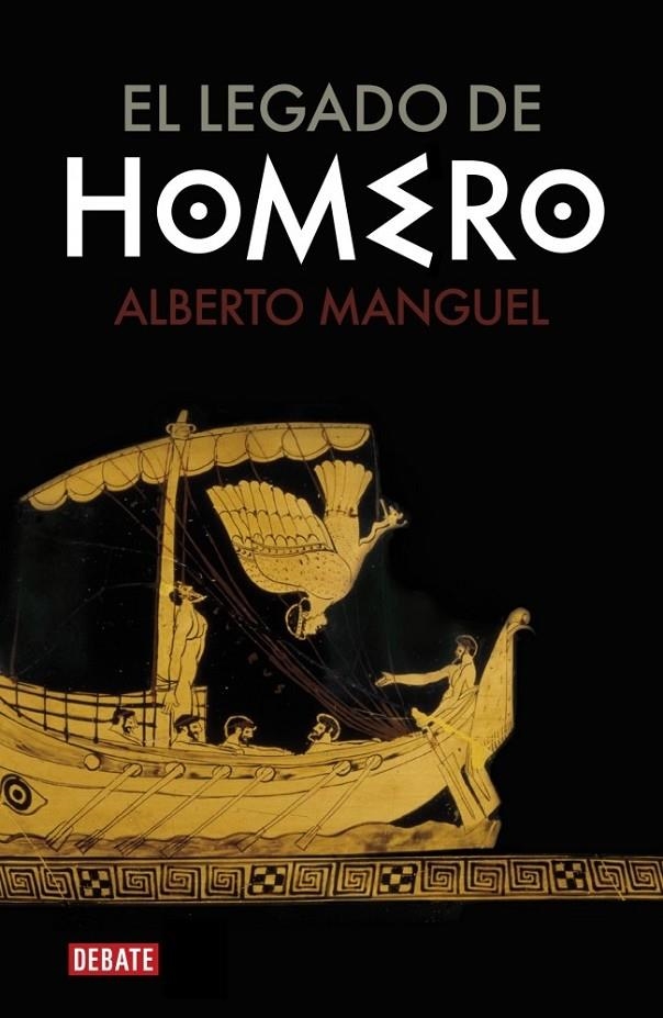 EL LEGADO DE HOMERO | 9788483067338 | MANGUEL,ALBERTO