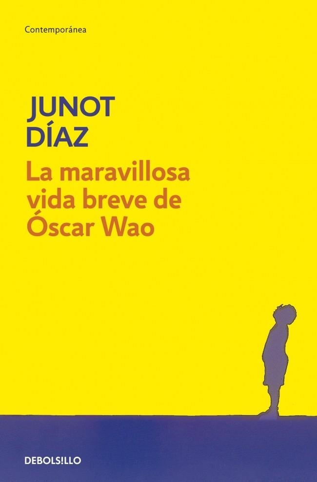 LA MARAVILLOSA VIDA BREVE DE ÓSCAR WAO | 9788483466094 | DIAZ,JUNOT