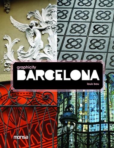 BARCELONA GRAPHICITY | 9788496823525 | BOU, LOUIS