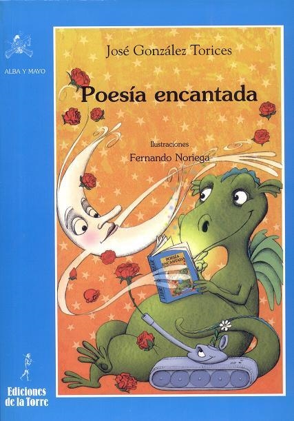 POESÍA ENCANTADA | 9788479604011 | GONZÁLEZ TORICES, JOSÉ