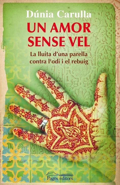 UN AMOR SENSE VEL | 9788499750811 | CARULLA MIRADA, DÚNIA