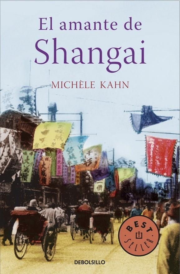 EL AMANTE DE SHANGAI | 9788483467381 | KAHN,MICHELE