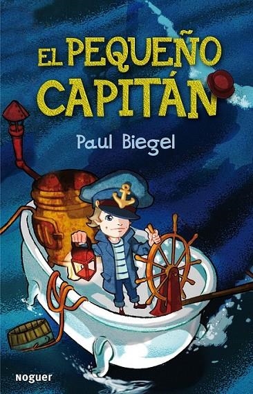 EL PEQUEÑO CAPITÁN | 9788427900905 | PAUL BIEGEL