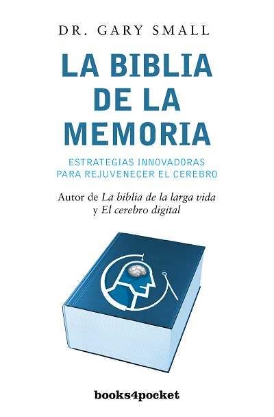 LA BIBLIA DE LA MEMORIA | 9788492801428 | SMALL, GARY