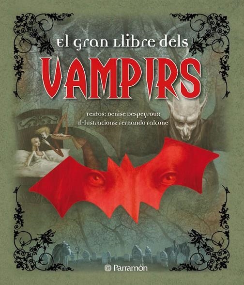 EL GRAN LLIBRE DEL VAMPIRS | 9788434236882 | DESPEYROUX, DENISE