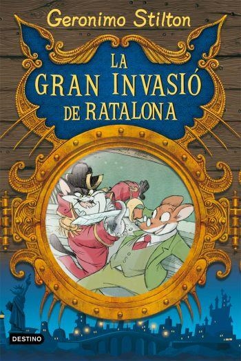 LA GRAN INVASIÓ DE RATALONA | 9788492671373 | GERONIMO STILTON