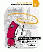 HISTÒRIES I FESTES | 9788424631895 | CABEZA, ANNA