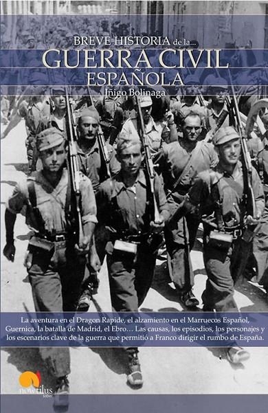 BREVE HISTORIA DE LA GUERRA CIVIL ESPAÑOLA | 9788497635790 | BOLINAGA IRUASEGUI, ÍÑIGO