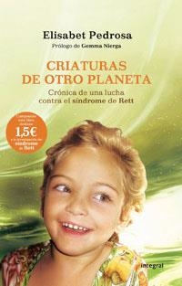 CRIATURAS DE OTRO PLANETA. | 9788498674286 | PEDROSA DOMENECH , ELISABET