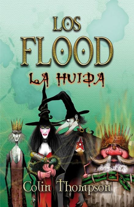 LOS FLOOD 3 LA HUIDA | 9788420471877 | THOMPSON, COLIN