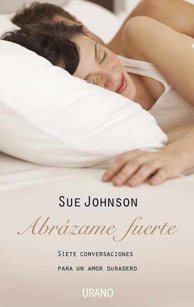 ABRÁZAME FUERTE | 9788479536947 | JOHNSON, SUE