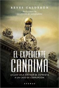 EL EXPEDIENTE CANAIMA | 9788498674422 | CALDERON CUADRADO, REYES