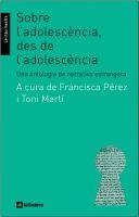 SOBRE L'ADOLESCÈNCIA, DES DE L'ADOLESCÈNCIA | 9788424630263 | DIVERSOS AUTORS