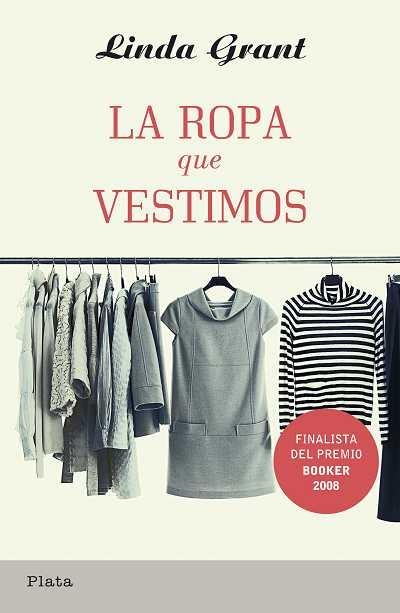 LA ROPA QUE VESTIMOS | 9788493618087 | GRANT, LINDA