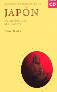 MÚSICAS TRADICIONALES DE JAPÓN (CON CD) | 9788446007852 | TAMBA, AKIRA