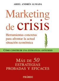 MARKETING DE CRISIS | 9788436822885 | ALMADA, ARIEL ANDRÉS