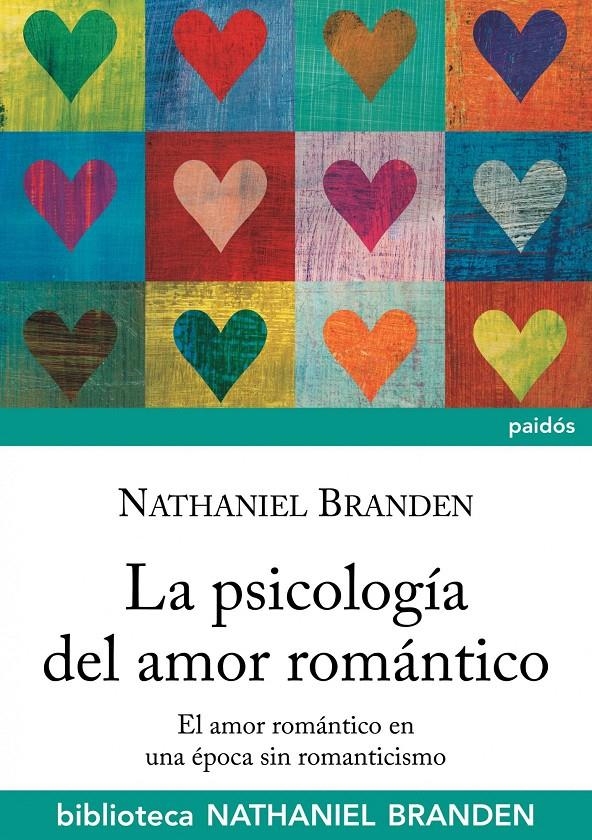 LA PSICOLOGÍA DEL AMOR ROMÁNTICO | 9788449322600 | NATHANIEL BRANDEN