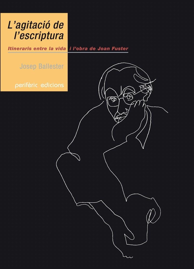 L'AGITACIÓ DE L'ESCRIPTURA | 9788492435180 | BALLESTER I ROCA, JOSEP