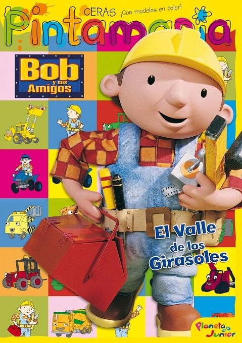 BOB Y SUS AMIGOS. PINTAMANÍA CERAS | 9788408085041 | BOB Y SUS AMIGOS