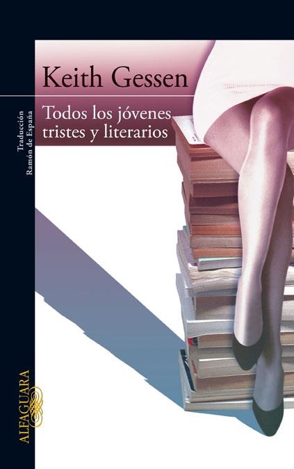 TODOS LOS JOVENES TRISTES Y LITERARIOS | 9788420474212 | GESSEN, KEITH