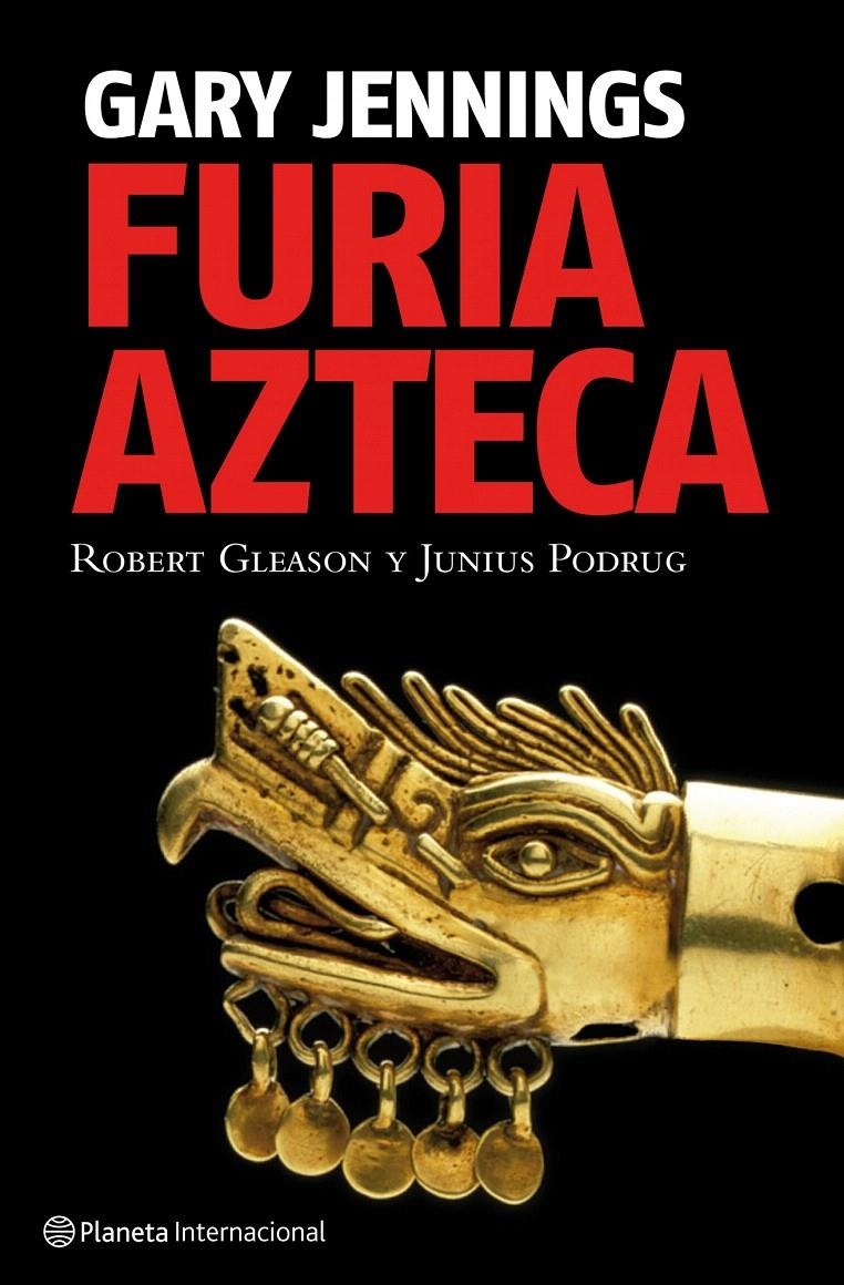 FURIA AZTECA | 9788408085577 | GARY JENNINGS