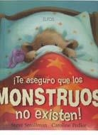 TE ASEGURO QUE LOS MONSTRUOS NO EXISTEN | 9788484233152 | SMALLMAN, STEVE/PEDLER, CAROLINE