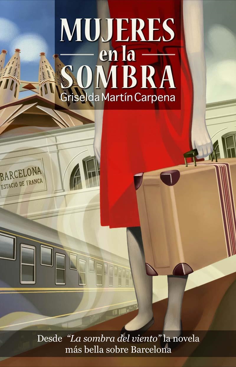 MUJERES EN LA SOMBRA | 9788493600655 | MARTÍN CARPENA, GRISELDA