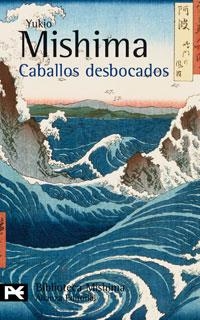 CABALLOS DESBOCADOS | 9788420661414 | MISHIMA, YUKIO