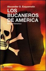 LOS BUCANEROS DE AMÉRICA | 9788493719470 | EXQUEMELIN, ALEXANDRE OLIVIER