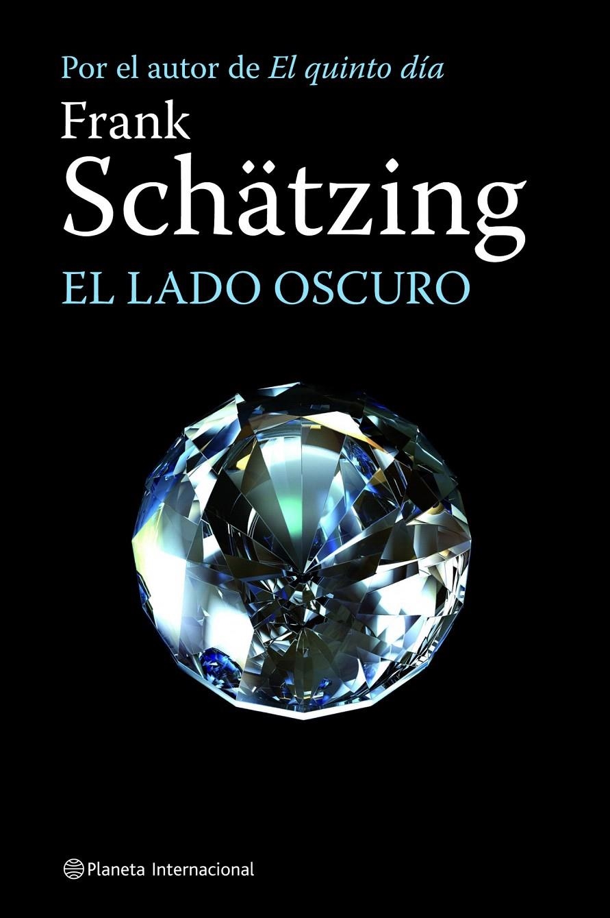 EL LADO OSCURO | 9788408084402 | FRANK SCHÄTZING