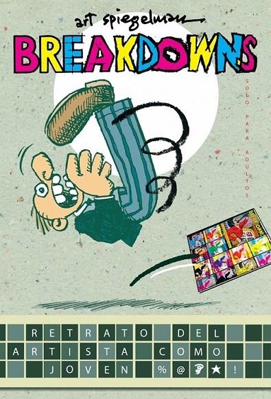 BREAKDOWNS | 9788439721611 | SPIEGELMAN,ART