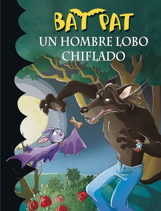 BAT PAT 10. UN HOMBRE LOBO CHIFLADO | 9788484415626 | PAVANELLO,ROBERTO