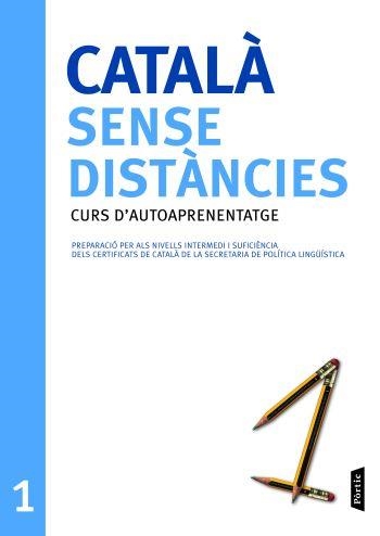 CATALÀ SENSE DISTÀNCIES 1 | 9788498090710 | DEPT. CULTURA GENERALITAT CAT.