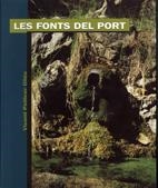 LES FONTS DEL PORT | 9788489890299 | VICENT PELLICER OLLÉS