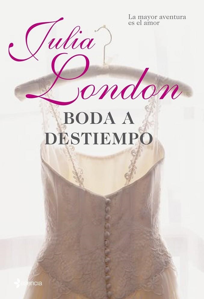 BODA A DESTIEMPO | 9788408085546 | JULIA LONDON