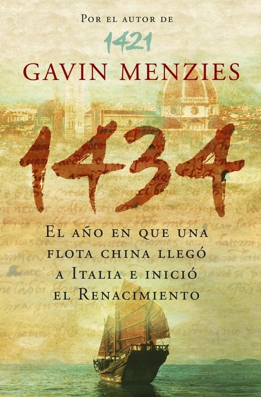 1434. EL AÑO EN QUE UNA FLOTA CHINA LLEGÓ A ITALIA E INICIÓ EL RENACIMIENTO | 9788483068304 | MENZIES,GAVIN