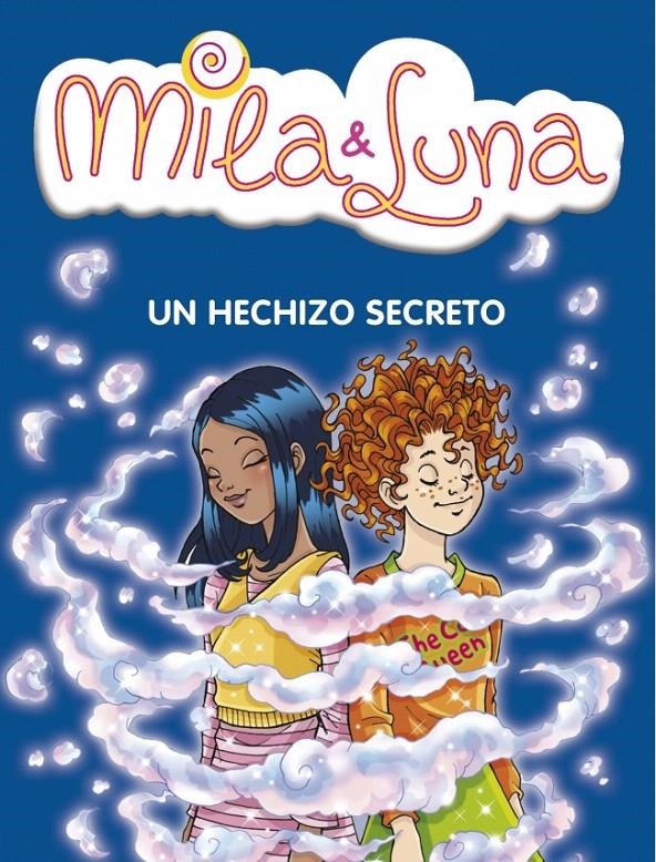 MILA & LUNA 2. UN HECHIZO SECRETO | 9788484414988 | BAT,PRUNELLA