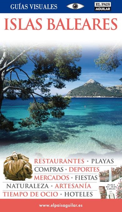 ISLAS BALEARES GUIAS VISUALES 2008 | 9788403506930 | VARIOS AUTORES