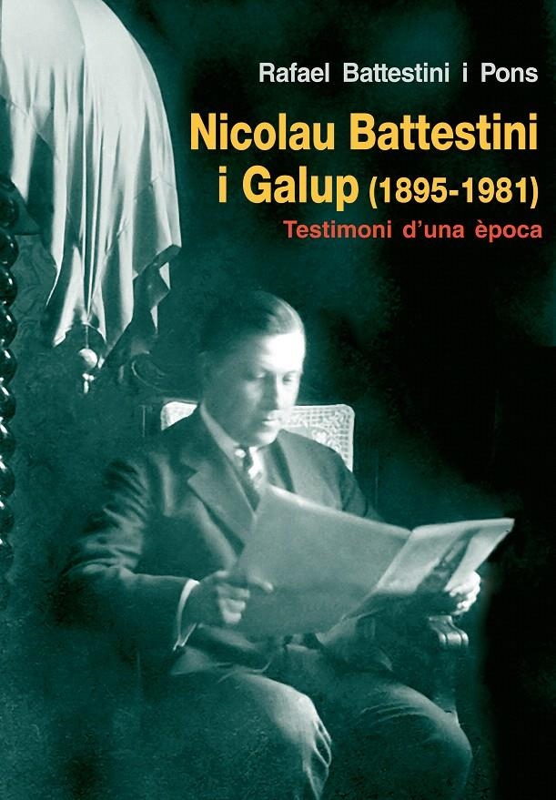 NICOLAU BATTESTINI I GALUP (1895-1981) | 9788497798006 | BATTESTINI I GALUP, RAFAEL