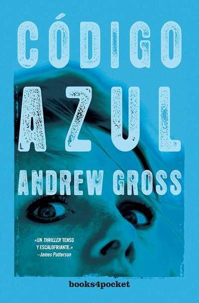 CÓDIGO AZUL | 9788492516803 | GROSS, ANDREW