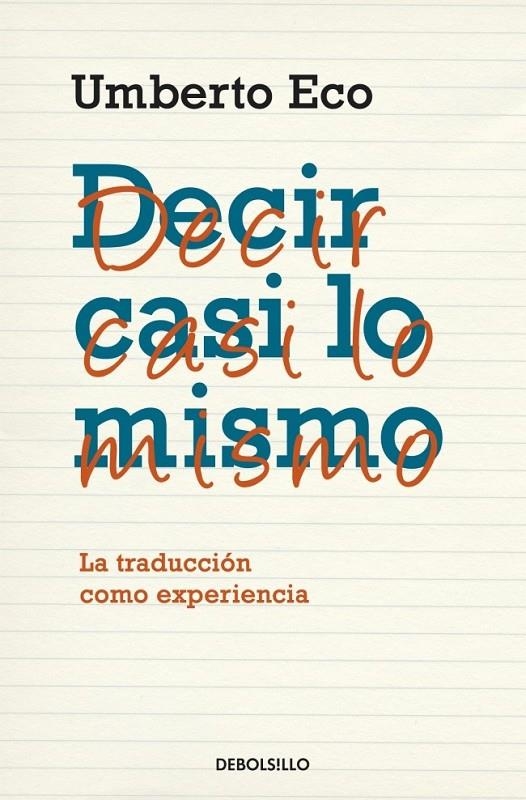 DECIR CASI LO MISMO | 9788483468920 | ECO,UMBERTO