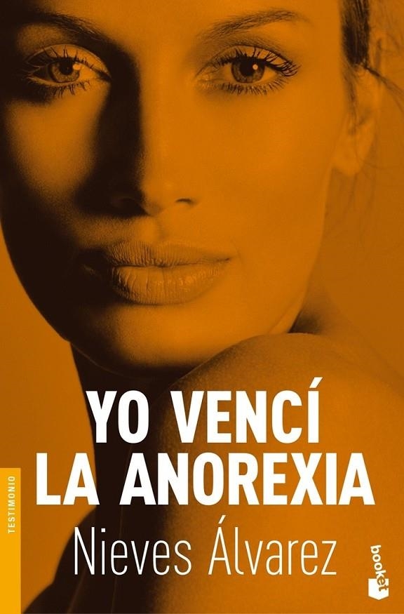 YO VENCÍ LA ANOREXIA | 9788484607380 | NIEVES ÁLVAREZ