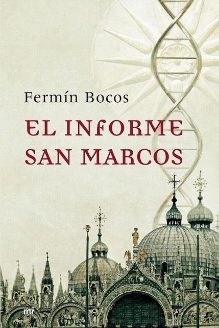 EL INFORME SAN MARCOS | 9788427035102 | FERMÍN BOCOS