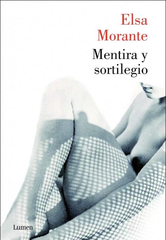 MENTIRA Y SORTILEGIO | 9788426420794 | MORANTE,ELSA