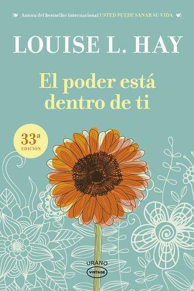 EL PODER ESTÁ DENTRO DE TI | 9788479538132 | HAY, LOUISE