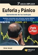 EUFORIA Y PÁNICO. 3ª EDICIÓN | 9788496998025 | AMAT SALAS, ORIOL