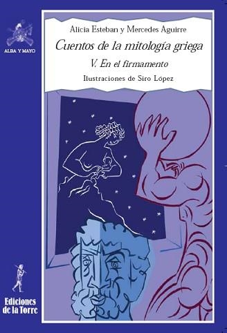 CUENTOS DE LA MITOLOGÍA GRIEGA V. | 9788479603885 | AGUIRRE, MERCEDES/ESTEBAN, ALICIA