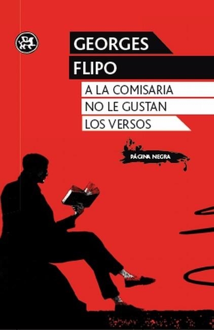 A LA COMISARIA NO LE GUSTAN LOS VERSOS | 9788415325345 | GEORGES FLIPO